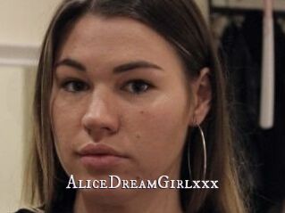 AliceDreamGirlxxx