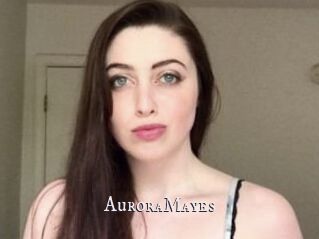 Aurora_Mayes