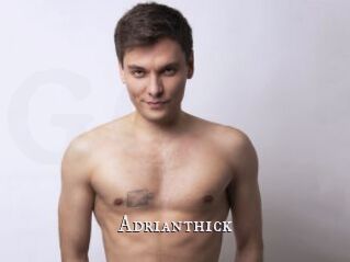 Adrianthick