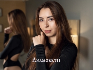 Anamoretii