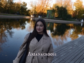 Arianacrooss