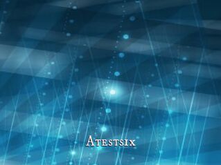 Atestsix