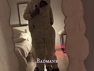 Badmanx