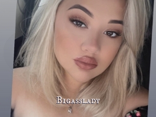 Bigasslady