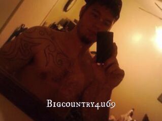 Bigcountry4u69