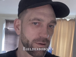 Builderbobcock