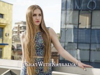 ChatWithKaterina