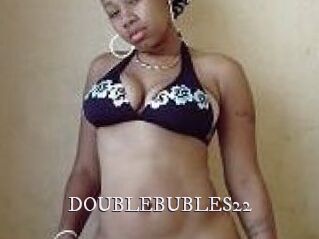 DOUBLEBUBLES22