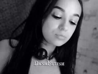 DanaFetish