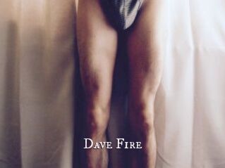 Dave_Fire