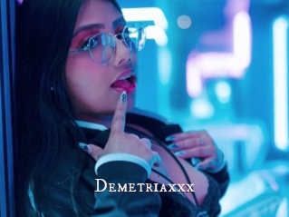 Demetriaxxx