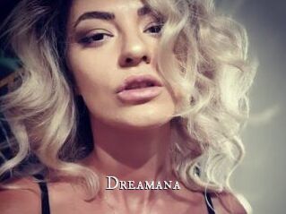 Dreamana