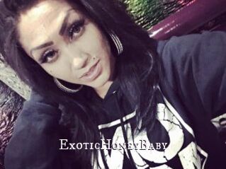 ExoticHoneyBaby