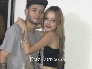 Eliza_and_max