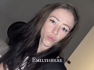 Emilyishere