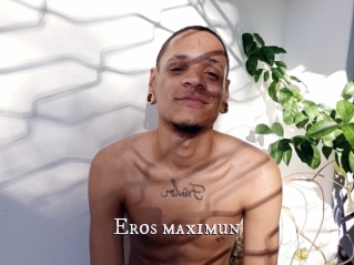 Eros_maximun