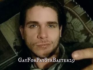 GayForPayStrBaiter29