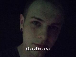 GrayDreams