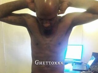 Ghettoxxx