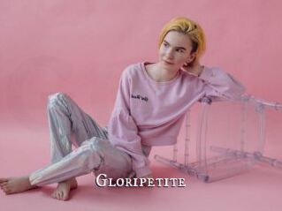 Gloripetite