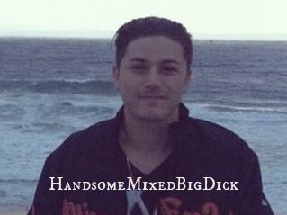 HandsomeMixedBigDick