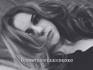 Ilovetheweekndxoxo