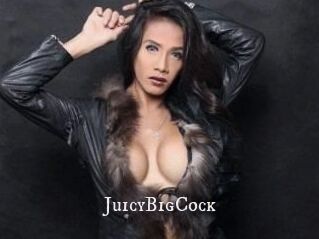 JuicyBigCock