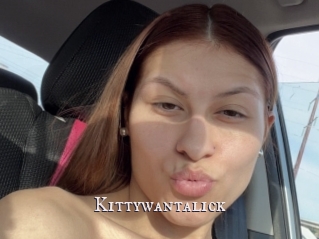 Kittywantalick