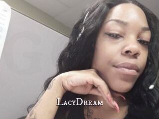 LacyDream