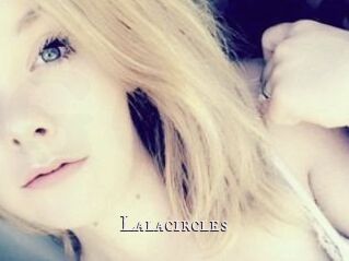 Lalacircles