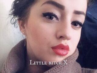 Little_bitch_X