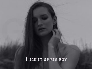 Lick_it_up_big_boy