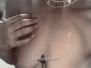 Liveloveluv