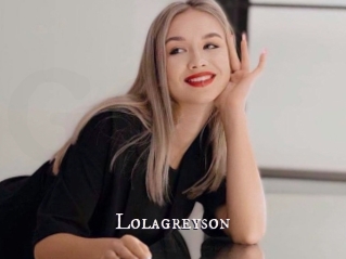 Lolagreyson