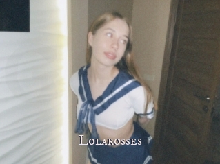 Lolarosses