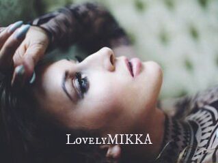 LovelyMIKKA