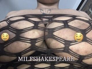 MILFSHAKESPEARE