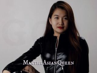 MartheAsianQueen