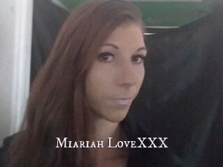 Miariah_LoveXXX