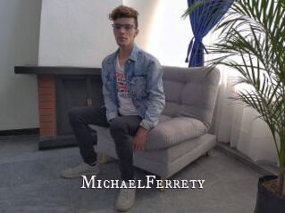 MichaelFerrety