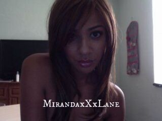 MirandaxXxLane