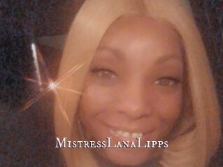 MistressLanaLipps