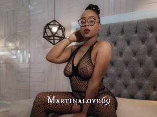 Martinalove69