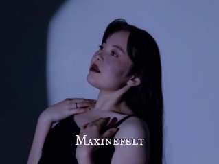 Maxinefelt