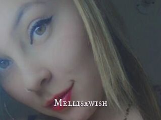 Mellisawish