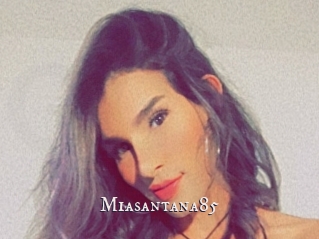 Miasantana85