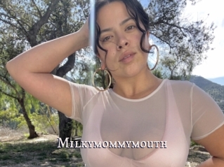 Milkymommymouth