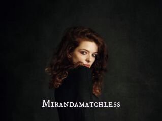 Mirandamatchless