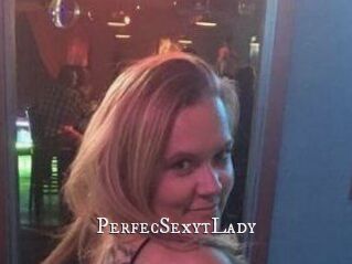 PerfecSexytLady