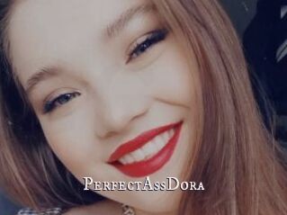 PerfectAssDora